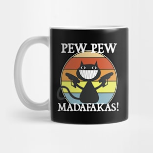 Pew Pew Madafakas Cat Crazy Vintage Mug